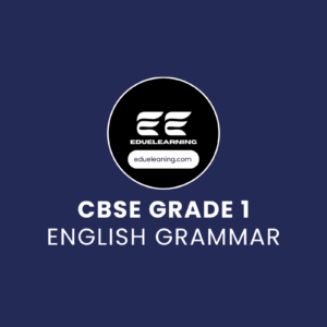 CBSE Grade 1 English Grammar