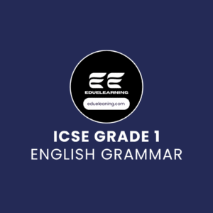 ICSE Grade 1 English Grammar