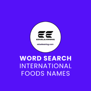 International Foods Names Word Search Puzzle. eduelearning printable template