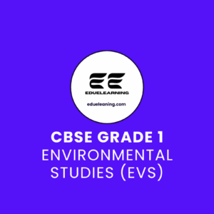 cbse grade 1 Environmental Studies (evs). eduelearning printable template