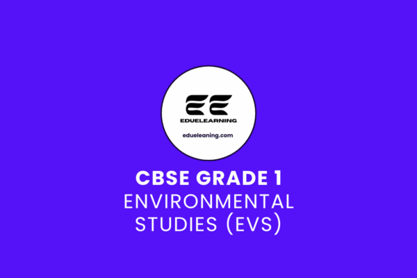 cbse grade 1 Environmental Studies (evs). eduelearning printable template