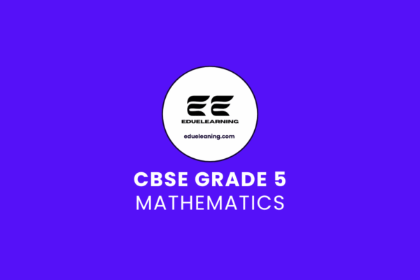 cbse grade 5 mathematics. eduelearning printable template