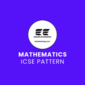 Mathematics ICSE Pattern