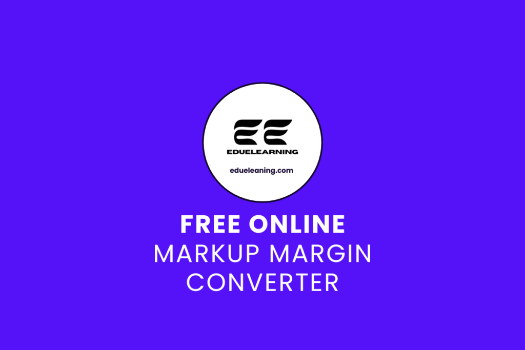 Markup Margin Converter. eduelearning printable template
