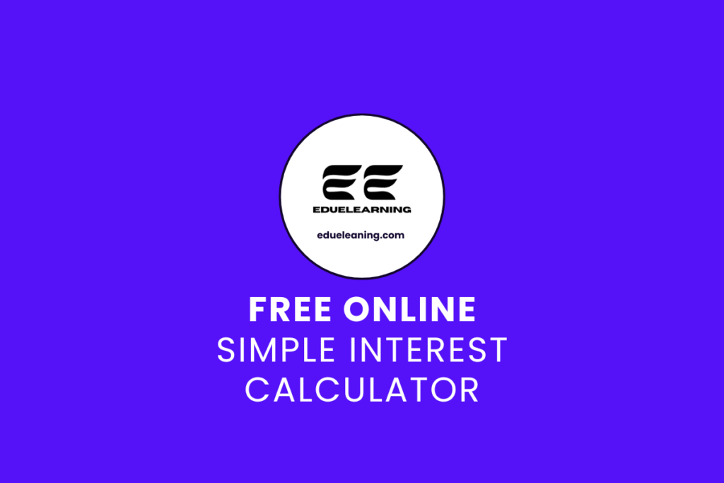Simple Interest Calculator. eduelearning printable template